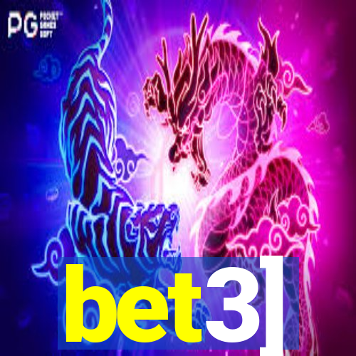 bet3]